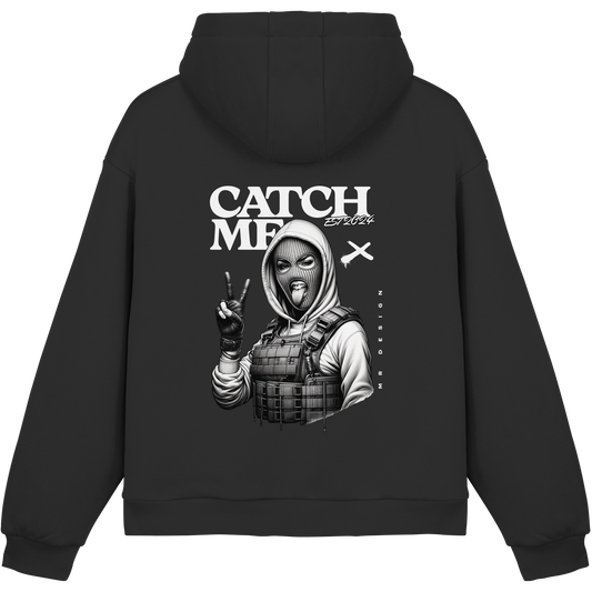 HOODIE CATCH ME